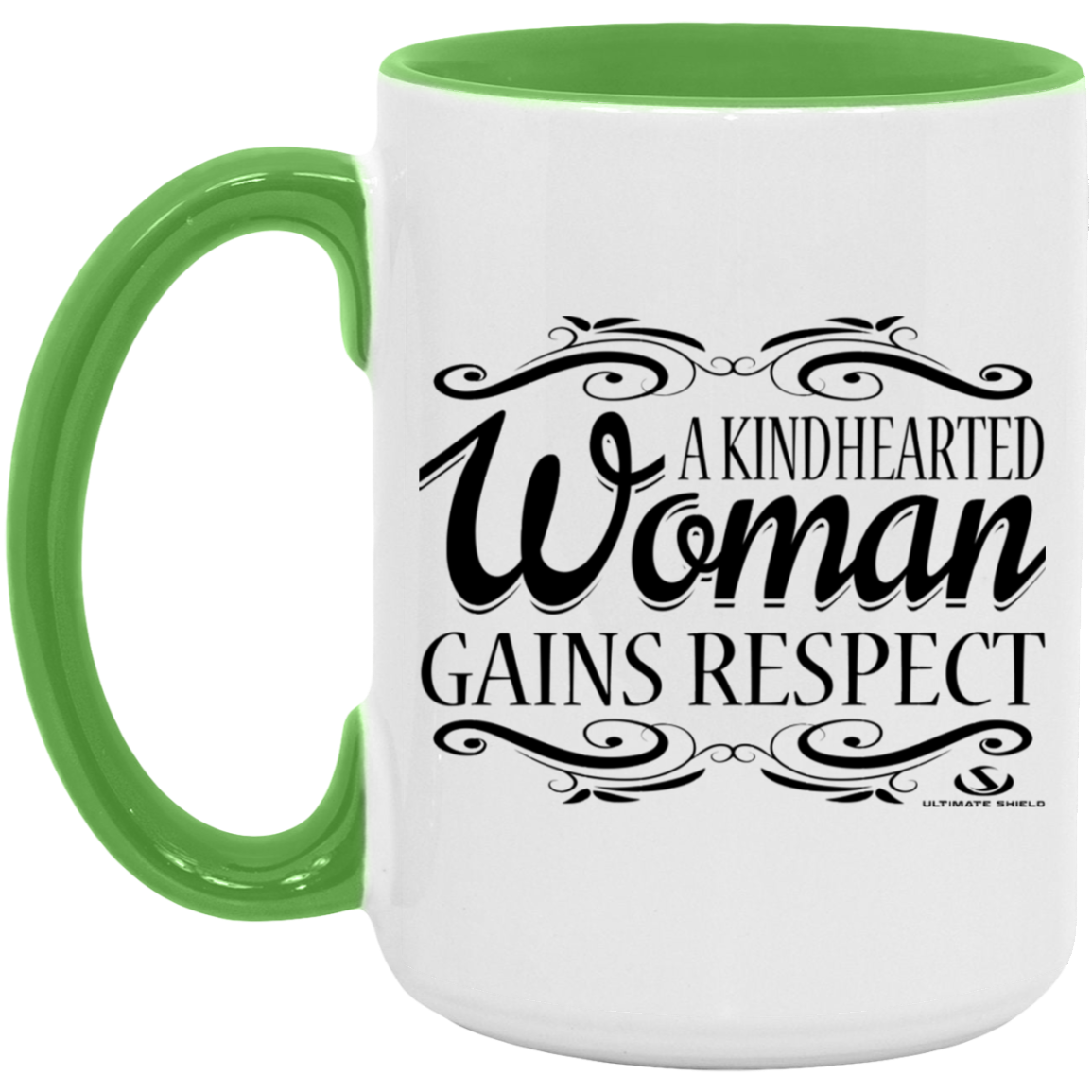 A KINDHEARTED WOMAN GAINS RESPECT 15oz. Accent Mug - The Shield of Light