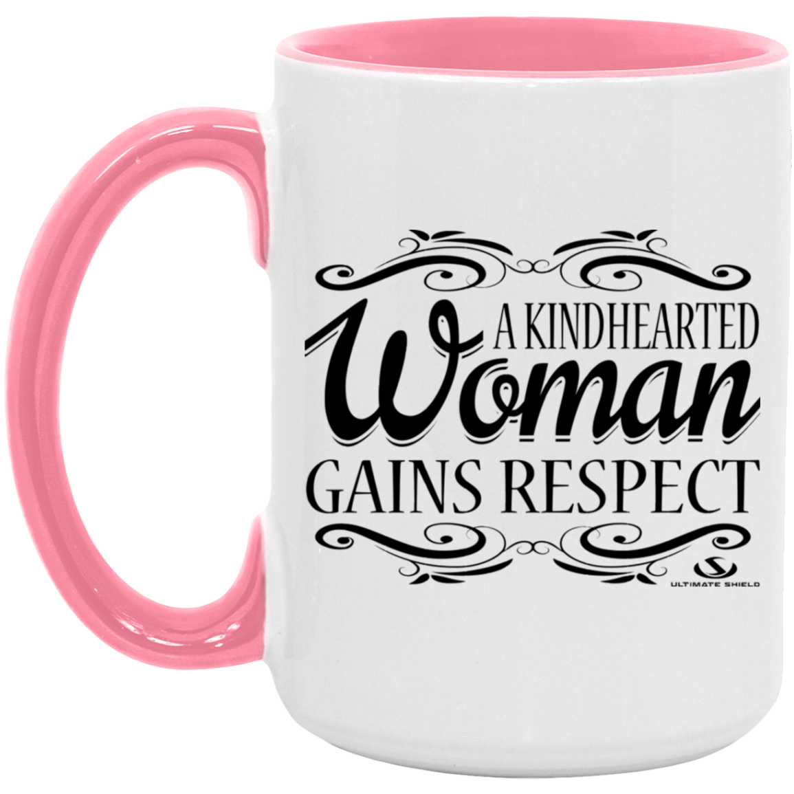 A KINDHEARTED WOMAN GAINS RESPECT 15oz. Accent Mug - The Shield of Light