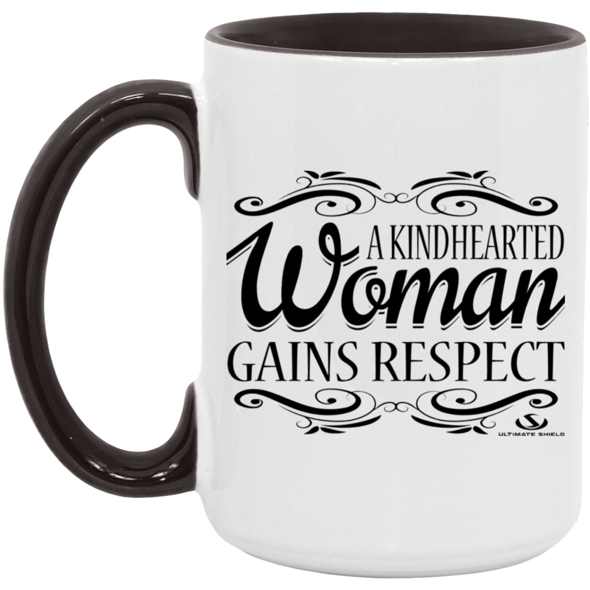 A KINDHEARTED WOMAN GAINS RESPECT 15oz. Accent Mug - The Shield of Light