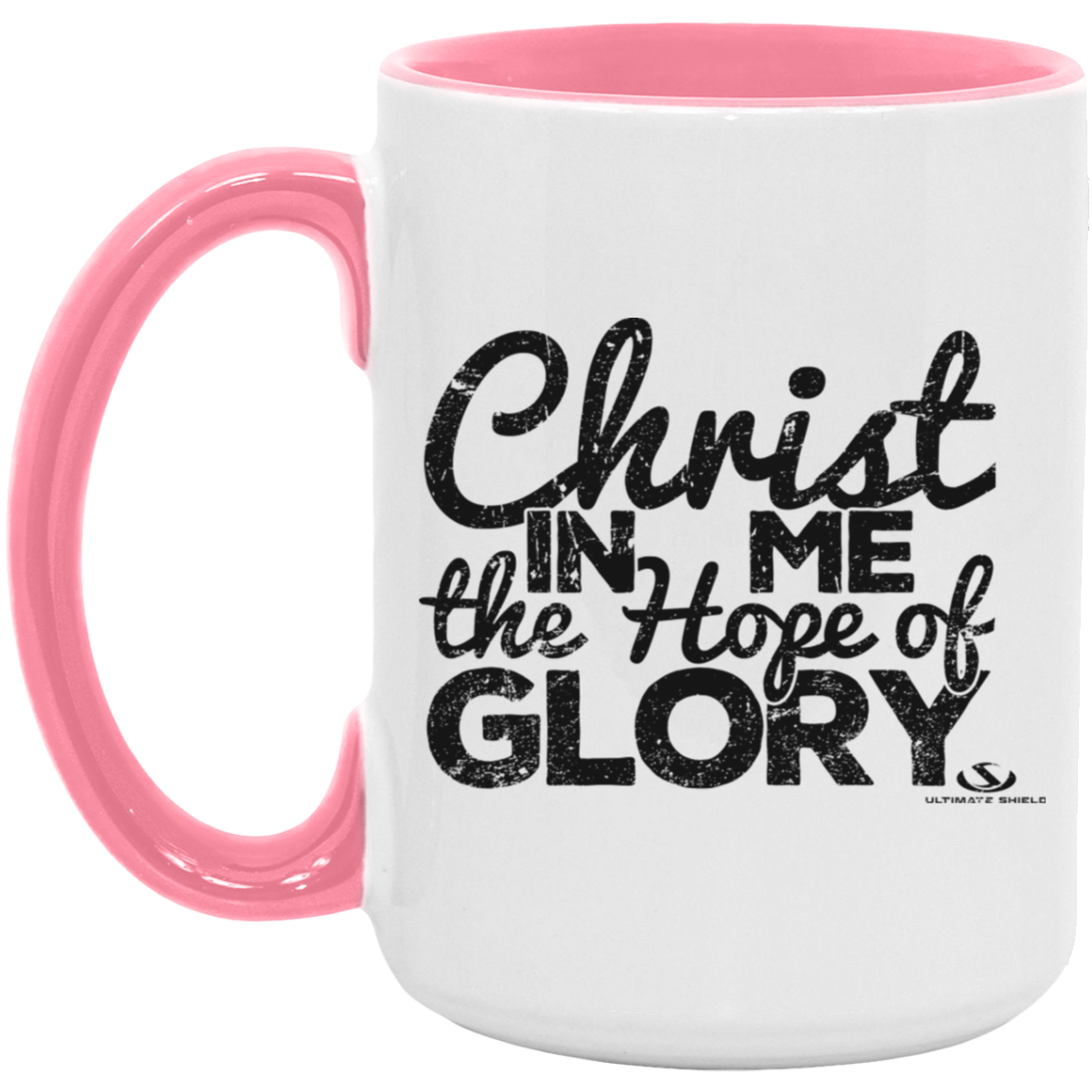 CHRIST IN ME THE HOPE OF GLORY 5oz. Accent Mug - The Shield of Light