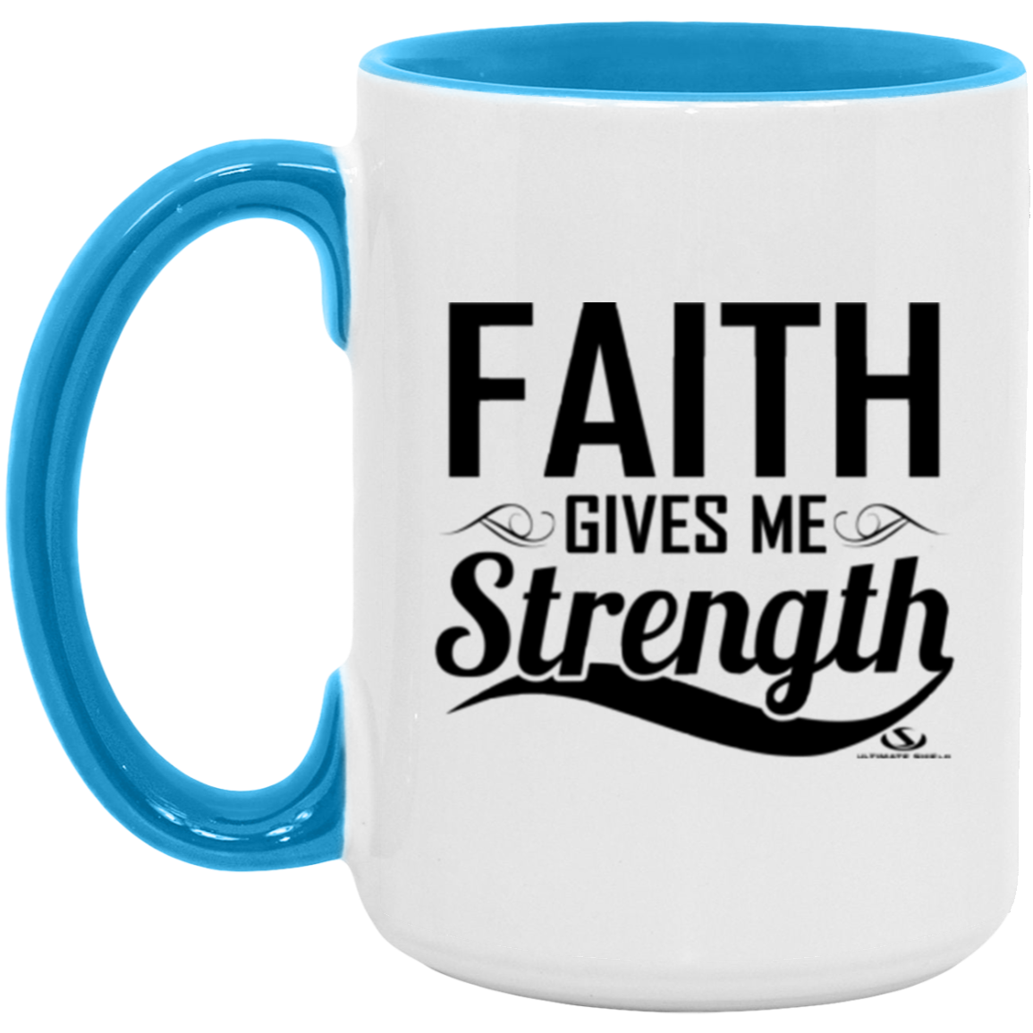 FAITH GIVES ME STRENGTH 15oz. Accent Mug - The Shield of Light