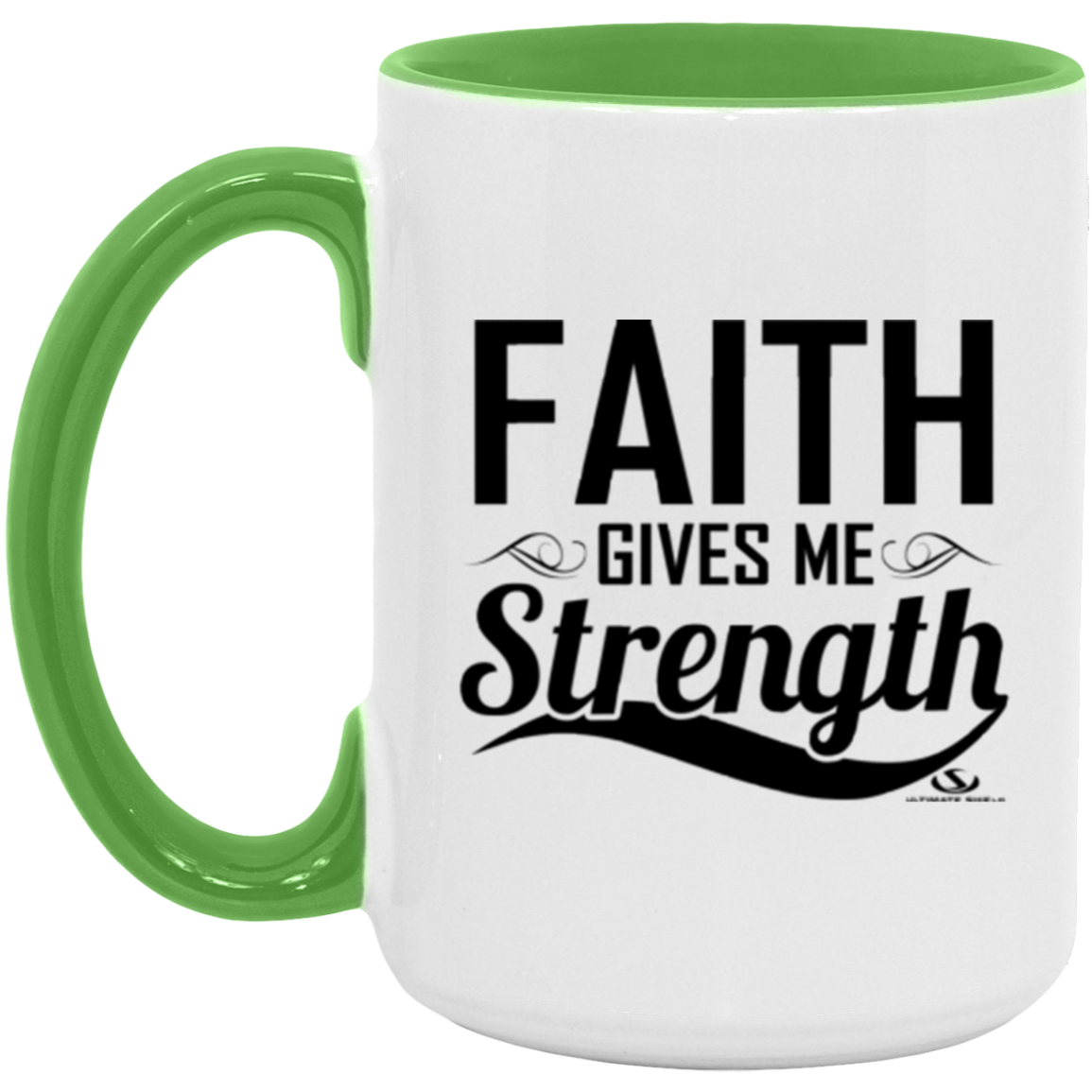 FAITH GIVES ME STRENGTH 15oz. Accent Mug - The Shield of Light