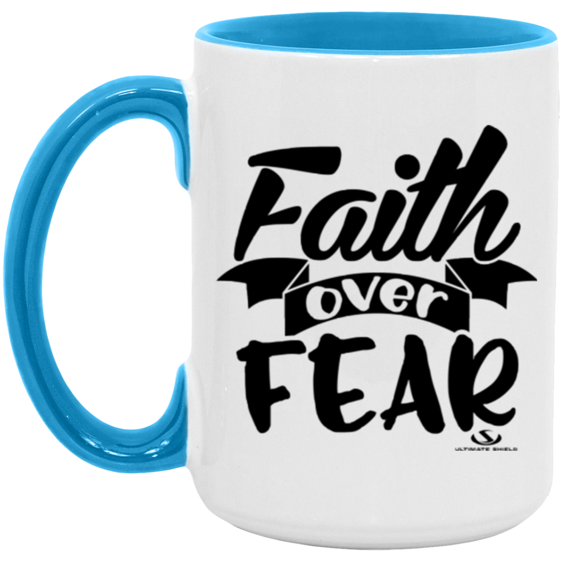 FAITH OVER FEAR 15oz. Accent Mug - The Shield of Light