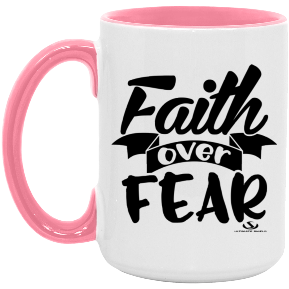 FAITH OVER FEAR 15oz. Accent Mug - The Shield of Light
